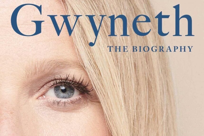 Gwyneth: The Biography