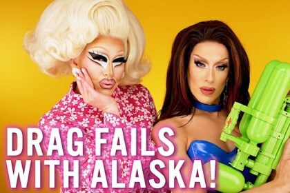 Alaska and Trixie Share More Drag Fails