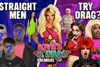 Love Is A Drag